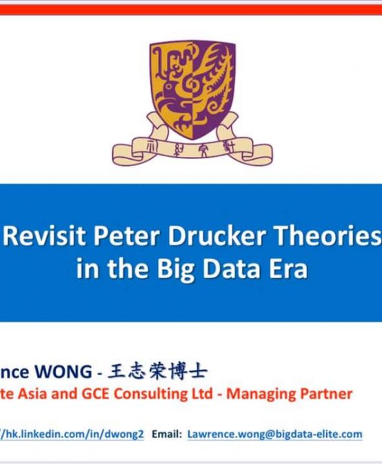 Revisit Peter Drucker Theories in the Big Data Era